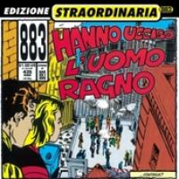 Hanno Ucciso L'uomo Ragno cover