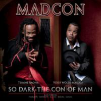 So Dark The Con Of Man cover