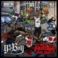 I'm Bout To Murdah This Shit! cover