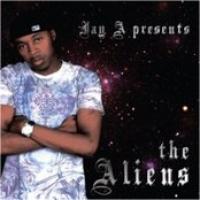 Jay A Presents The Aliens cover
