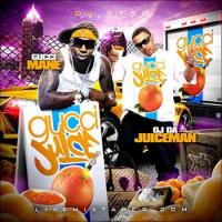 DJ 5150 Presents Gucci Mane & OJ Da Juiceman-Gucci Juice cover